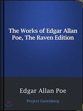 The Works of Edgar Allan Poe, The Raven Edition / Table Of Contents And Index Of The Five Volumes